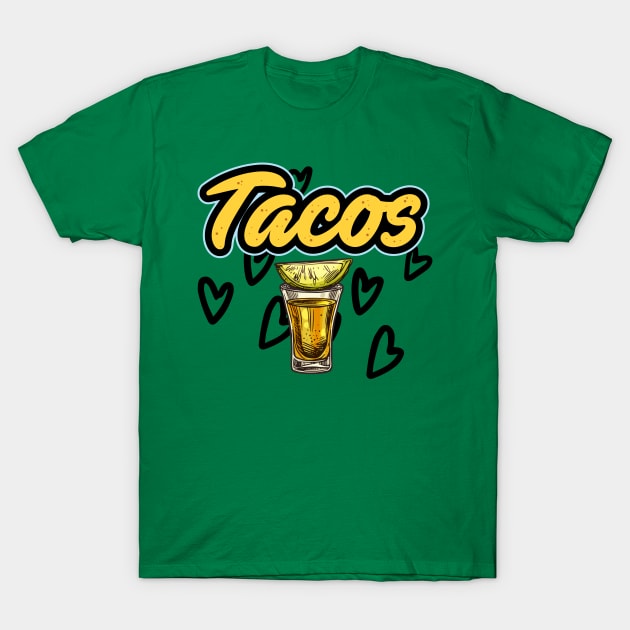 Tacos and Tequila T-Shirt by The Angry Gnome